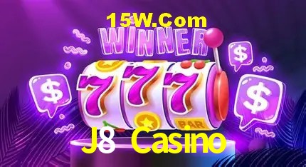 Security Systems J8 Casino